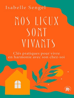 cover image of Nos lieux sont vivants